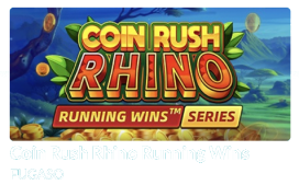 Lucky Treasure Coin Rush Rhino Running Wins Series
